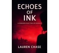 Echoes of Ink: A Forbidden Muse Thriller Romance