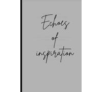 echoes of inspiration