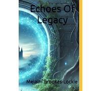 Echoes Of Legacy