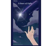 Echoes of Light
