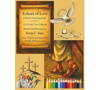 Echoes of Love: A Poetry Colouring Book (My Little Closet Collection)