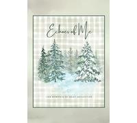 Echoes of Me: A Journal for Moments of Quiet Reflection