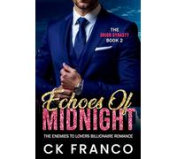 Echoes of Midnight (The Orion Dynasty Book 2): The Enemies to Lovers Billionaire Romance