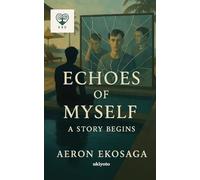 Echoes of Myself