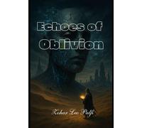 Echoes of Oblivion