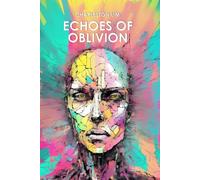 Echoes of Oblivion