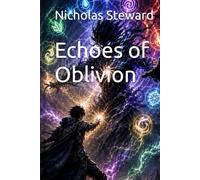 Echoes of Oblivion (Frost & Shadow)