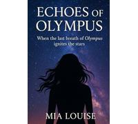 Echoes of Olympus
