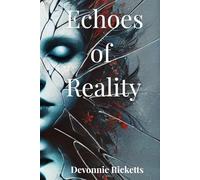 Echoes of Reality: 2