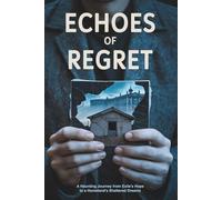 Echoes of Regret: A Haunting Journey from Exile's Hope to a Homeland's Shattered Dreams