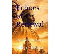 Echoes of Renewal: The Rise of the Sahel (Echoes of Africa)