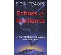 Echoes of Resilience