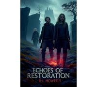 Echoes of Restoration (The Echoes of Silence)