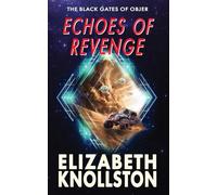 Echoes of Revenge (The Black Gates of Objer)