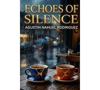 ECHOES OF SILENCE