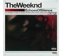 Echoes Of Silence by The Weeknd