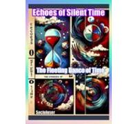 Echoes Of Silent Time (ebook)