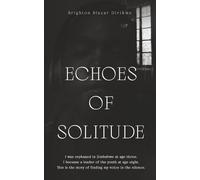 ECHOES OF SOLITUDE