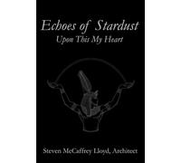 Echoes of Stardust: Upon This My Heart