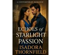 ECHOES OF STARLIGHT PASSION