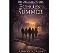 Echoes of Summer (The Orchard Girls)
