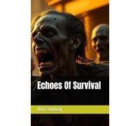 Echoes Of Survival