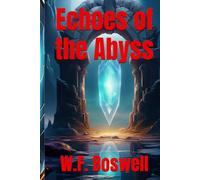 Echoes of the Abyss (The Jagged Dominion)