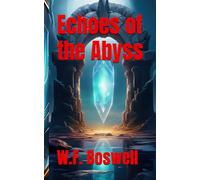 Echoes of the Abyss (The Jagged Dominion)