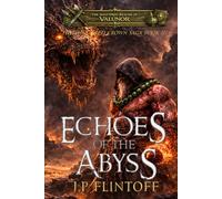 Echoes of the Abyss: The Shattered Crown Saga