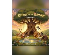 Echoes of The Banyan (Amogh's Folk Tales for Children)