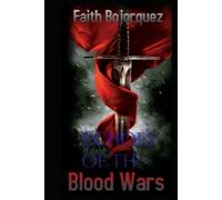 Echoes of the Blood Wars