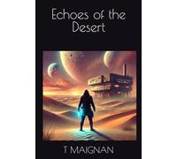 Echoes of the Desert