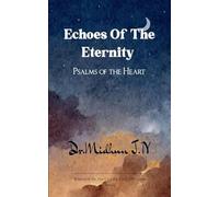 Echoes of the Eternity (Edition1st)