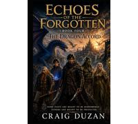 Echoes of the Forgotten: The Dragon Accord