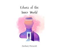 Echoes of the Inner World