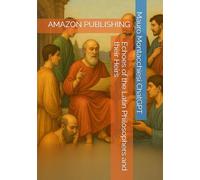 Echoes of the Latin Philosophers and their Heirs: AMAZON PUBLISHING (Echoes of the Invisible)
