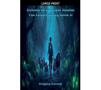 Echoes of the Lost Realm: 2 (The Locket)