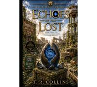 Echoes of the Lost (The Resonant Dragons)
