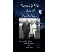 Echoe's of the ones I hold dear