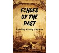 Echoes Of The Past (ebook)