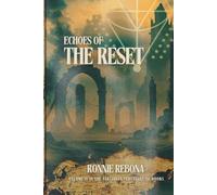 Echoes of the Reset (The Tartarian Empire Series)