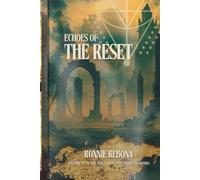 Echoes of the Reset (The Tartarian Empire Series)
