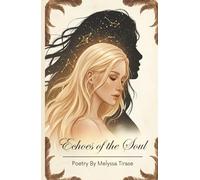 Echoes of the Soul