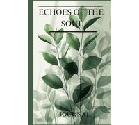 ECHOES OF THE SOUL