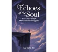 Echoes of the Soul: A Journey Through Mental Health Struggles