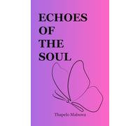 Echoes of the Soul: A Journey Through Pain, Love, and Self-Discovery