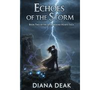 Echoes of the Storm: Book Two of the Stormbound Hearts Saga (The Storm Trilogy)