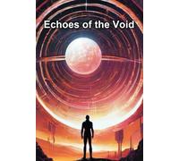 Echoes of the Void