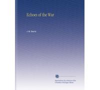 Echoes of the War