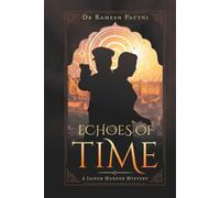 Echoes of Time: A Jaipur Murder Mystery